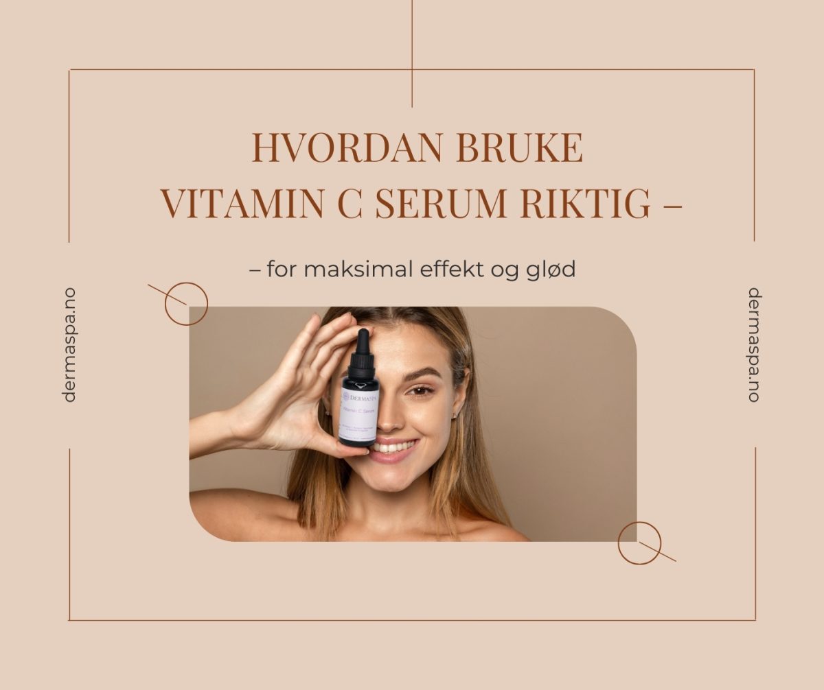 Hvordan bruke vitamin c serum riktig001B