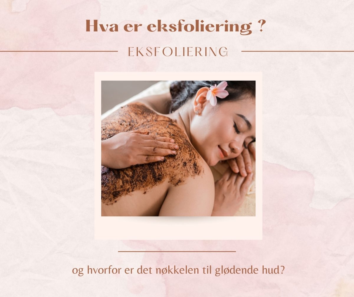 Hva er eksfoliering blogg